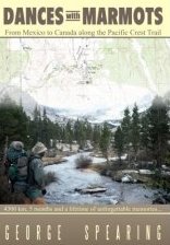 Dances with Marmots - A Pacific Crest Trail Adventure